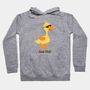 Just chill funny duck Hoodie